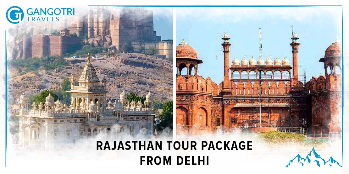 Book the Best Rajasthan Tour Package | Gangotri Travels