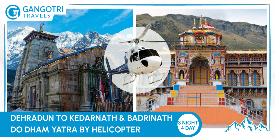 Do Dham Yatra Tour Package By Helicopter-2026, 3 Nights /4 Days  By Helicopeter