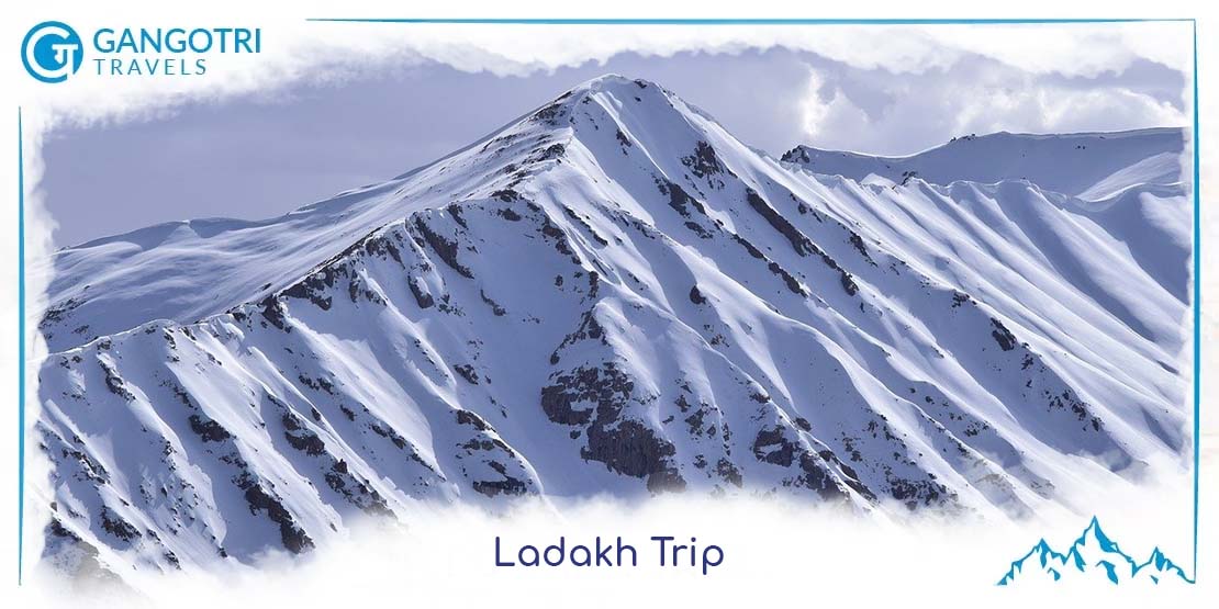 Ladakh Trip, Leh Ladakh trip package from Delhi