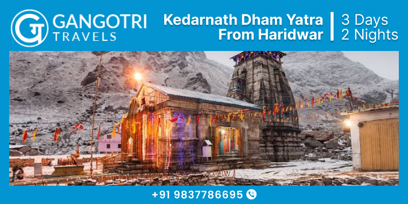 Book Kedarnath Dham Yatra Package Ex Haridwar, Affordable Ek dham yatra package 2026 from Haridwar