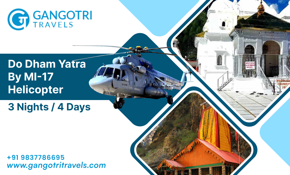 Do Dham Yatra by MI-17 helicopter - 3 Nights/4 Days