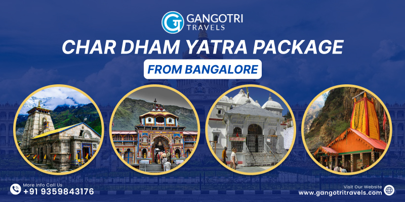 Char Dham Yatra Package from Bangalore