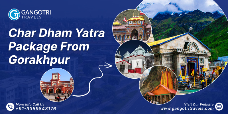 Char Dham Yatra Package from Gorakhpur